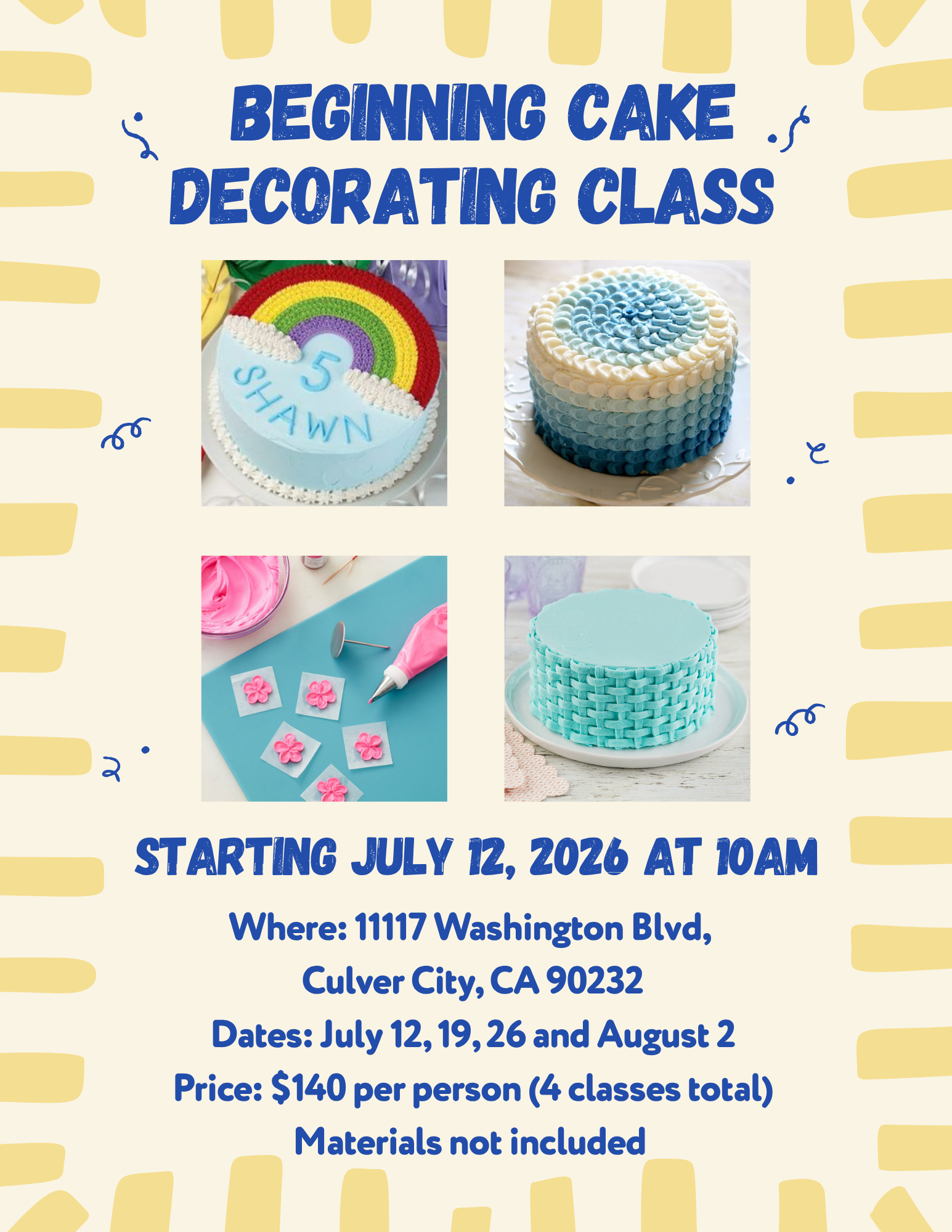 Beginning Cake Decorating Class (4 Classes) | July 12 - August 2, 2026 ...
